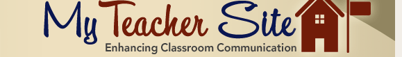 My Teacher Site: Enhancing Classroom Communication